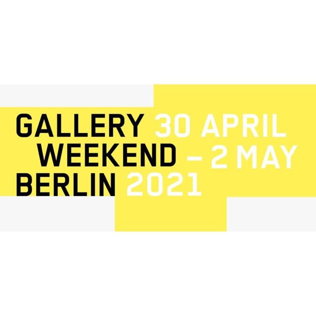 17. Gallery Weekend Berlin Exhibition Tour